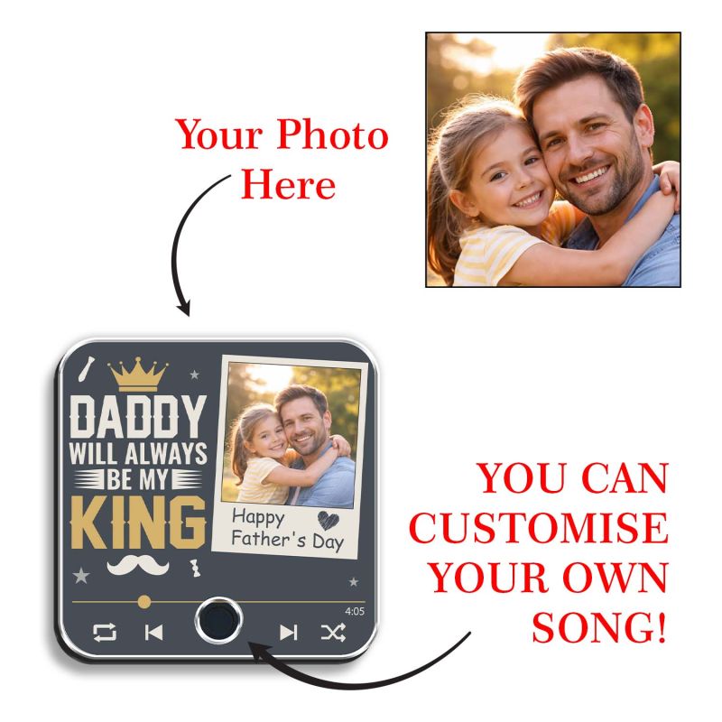 Personalized Daddy Will Always Be My King Musical Fridge Magnet from Daughter & Son Music Player Style Photo Frame